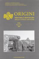Origini. Preistoria e protostoria delle civiltà antiche vol.31 edito da Gangemi Editore