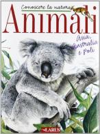 Animali Asia, Australia e poli edito da Larus