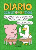Pera Toons. Diario scolastico 2026-2027 di Pera Toons edito da Tunué