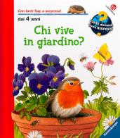 Chi vive in giardino? Ediz. a colori di Patricia Mennen edito da La Coccinella