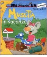 Musetta va in vacanza di Peral edito da ZetaBeta