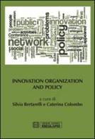 Innovation organization and policy edito da Esculapio