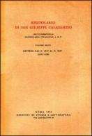 Epistolario vol.6 di Giuseppe Calasanzio (san) edito da Storia e Letteratura