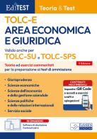 EdiTEST. Area economica e giuridica. Teoria ed esercizi commentati per la preparazione ai test di accesso. Con software di simulazione edito da Editest