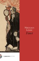 Faust. Testo tedesco a fronte di Nikolaus Lenau edito da Carbonio Editore