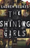 The shining girls di Lauren Beukes edito da Il Saggiatore