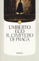 Il cimitero di Praga di Umberto Eco edito da Bompiani