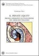 Il «private equity» di Giampiero Maci edito da Edizioni Scientifiche Italiane