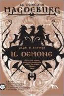 Il demone. Magdeburg di Alan D. Altieri edito da TEA