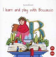 I learn and play with Boccaccio di Nunzia Morosini edito da Pacini Editore