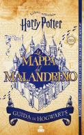 La mappa del Malandrino. Guida a Hogwarts. Harry Potter. Ediz. limitata. Con gadget di J. K. Rowling edito da Magazzini Salani
