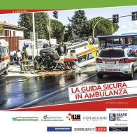 La guida sicura in ambulanza. Ediz. ampliata di Stefano Balboni edito da Emergency Live