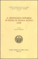 Il protocollo notarile di Pietro di Nicola Astalli (1368). Testo latino a fronte edito da Società Romana Storia Patria