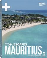 Cool escapes Mauritius edito da TeNeues