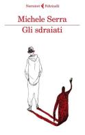 Gli sdraiati di Michele Serra edito da Feltrinelli