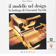 Il modello nel design di Piero Polato edito da Hoepli