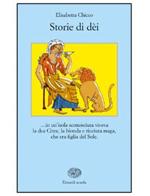 Storie di Dei di E. Chicco edito da Einaudi Scuola