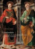 Ghirlandaio. Una famiglia di pittori del rinascimento tra Firenze e Scandicci. Catalogo della mostra edito da Polistampa