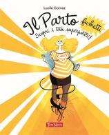 Il parto a fumetti. Scopri i tuoi superpoteri! vol. 1 di Lucile Gomez edito da Terra Nuova Edizioni