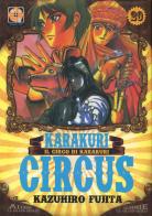Karakuri Circus vol.20 di Kazuhiro Fujita edito da Goen