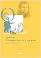 Quaderni di storia dell'Università di Torino vol.9 edito da CELID
