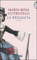 La briganta di M. Rosa Cutrufelli edito da Sperling & Kupfer