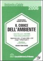 Il codice dell'ambiente. Con CD-ROM di Stefano Maglia, Maurizio Santoloci edito da La Tribuna