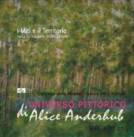 I miti e il territorio nella Sicilia dalle mille culture. L'universo pittorico di Alice Anderhub. Catalogo della mostra. Ediz. illustrata di Andrea Maggio edito da LAB_04