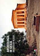 Archeologia in Sicilia. Ediz. italiana e inglese di Russo William Dello edito da Sime Books