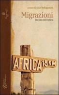 Migrazioni. Dal lato dell'Africa di Alice Bellagamba edito da Altravista