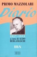Diario (1927-1933). Vol. 3/A di Primo Mazzolari edito da EDB
