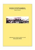 Voix d'Istanbul di Dimitrie Cantemir edito da Youcanprint
