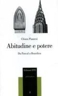 Abitudine e potere. Da Pascal a Bourdieu di Chiara Piazzesi edito da Edizioni ETS