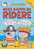 Miss Kappa da ridere di Pera Toons edito da Tunué