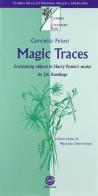 Magic traces. Con CD Audio di Concetta Pelosi edito da La Nuova Scuola
