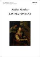 Lavinia Fontana, Elena Gurwi?. Ediz. italiana, inglese e francese di Nadine Shenkar edito da Spirali