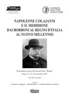 Napoleone Colajanni e il meridione. Dai Borboni al Regno d'Italia al nuovo millennio edito da Officina della stampa