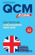 200 tests de conjugaison anglaise. QCM di Valérie Hanol edito da Assimil Italia