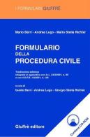 Formulario della procedura civile. Con CD-ROM di Mario Berri, Andrea Lugo, Mario Stella Richter edito da Giuffrè