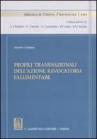 Profili transnazionali dell'azione revocatoria fallimentare di Filippo Corsini edito da Giappichelli