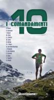 I 10 comandamenti. Nuova ediz. edito da Queriniana