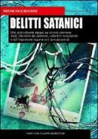 Delitti satanici di Frank Moorhouse edito da Newton Compton