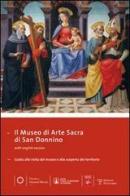 Il museo di arte sacra di San Donnino. Guida alla visita del museo e alla scoperta del territorio edito da Polistampa