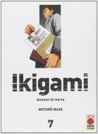 Ikigami vol.7 edito da Panini Comics