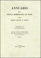 Annuario della Scuola archeologica di Atene e delle Missioni italiane in Oriente. Vol. 66-67 edito da L'Erma di Bretschneider