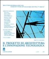 Il progetto di architettura e l'innovazione tecnologica edito da Gangemi Editore