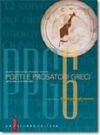 Poeti e prosatori greci. Antologia degli oratori greci. Per il Liceo classico. Con espansione online vol.6 di Mario Pintacuda, Michela Venuto edito da Palumbo