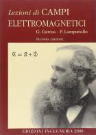 Lezioni di campi elettromagnetici di Giorgio Gerosi, Paolo Lampariello edito da Ingegneria 2000