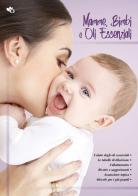 Mamme, bimbi e oli essenziali edito da Edizioni Olidee