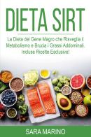 Dieta Sirt di Sara Marino edito da Youcanprint